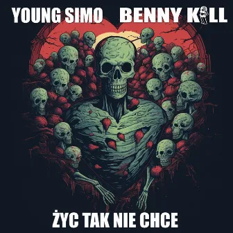 Życ tak nie chce by Benny Kill