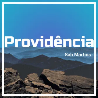 Providência by Sah Martins