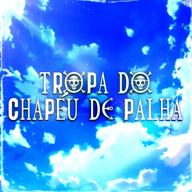 Tropa do chapéu de palha