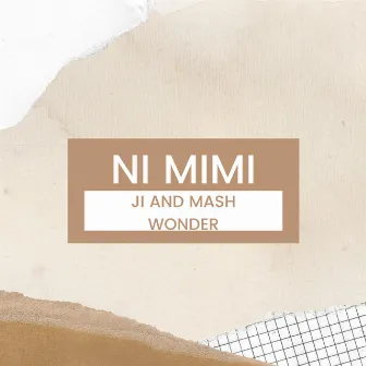 Ni Mimi by JI