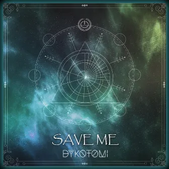 Save Me by Dykotomi