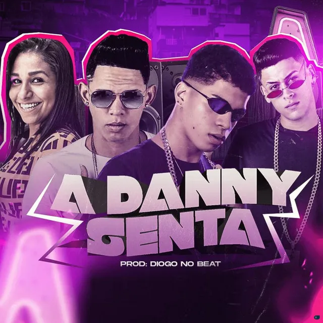 A Danny Senta (feat. Mc Danny)