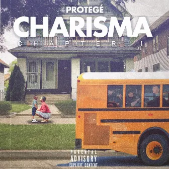 Charisma Chaper 1 by Protegé