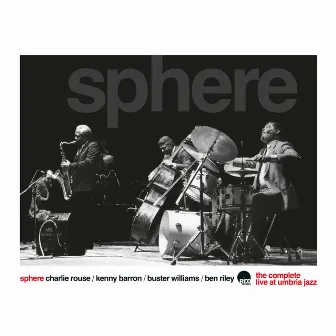 The Complete Live At Umbria Jazz - Remastered 2024 by Sphere