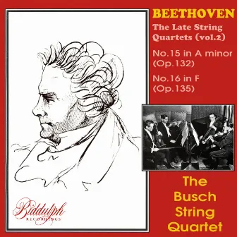 Beethoven: The Late String Quartets, Vol. 2 by Busch Quartet