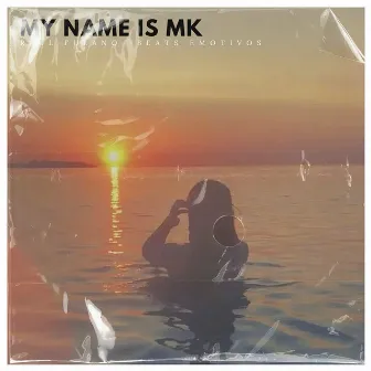 My Name Is Mk by Raul Fulano