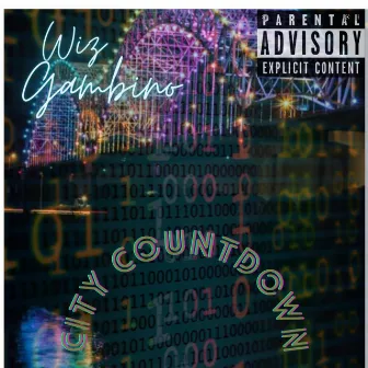 City Countdown by Wiz Gambino