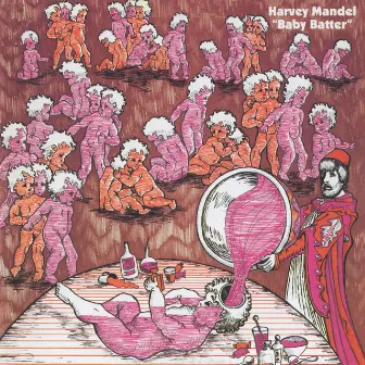 Baby Batter by Harvey Mandel