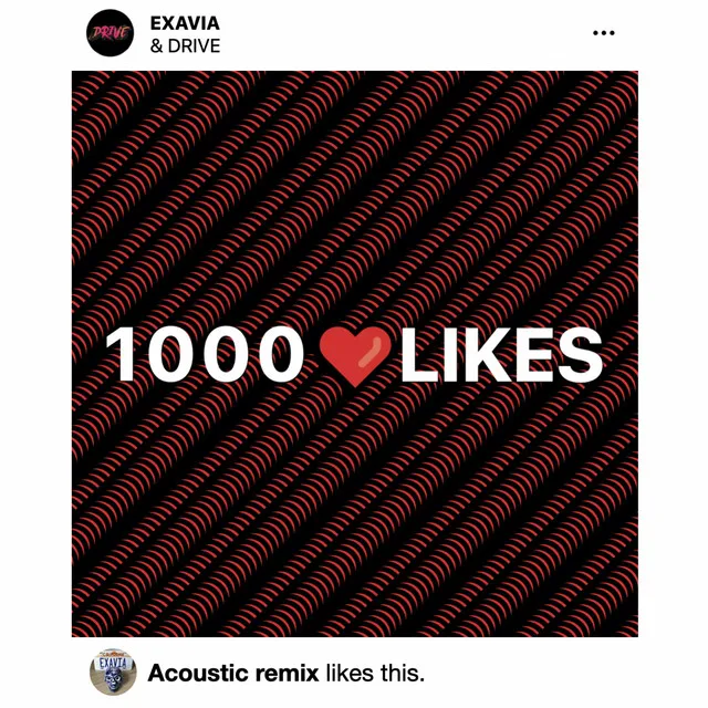 1000 Likes (Acoustic Remix)