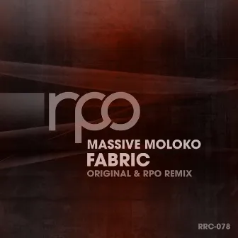 Fabric by Massive Moloko