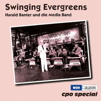 Swinging Evergreens by Harald Banter Ensemble