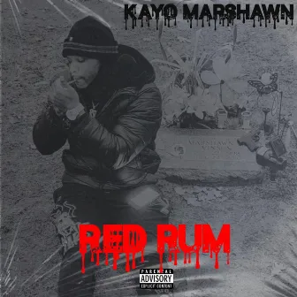 Redrum by Kayo Marshawn