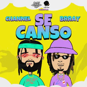 Se Canso by Chanell