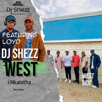 West by Dj Shezz