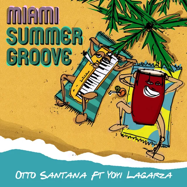 Miami Summer Groove