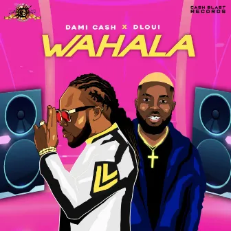 Wahala by Dami Cash