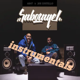 Sabotage Instrumentals by Joe Costello