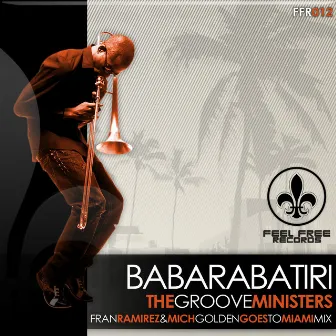 Babarabatiri by The Groove Ministers