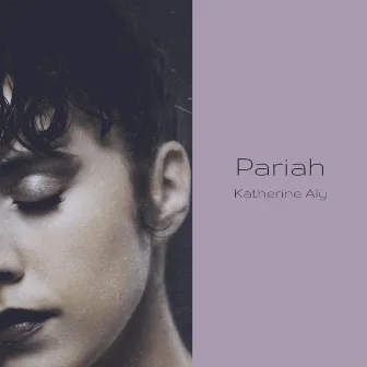 Pariah by Katherine Aly