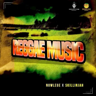 Reggae Music by Nowlege