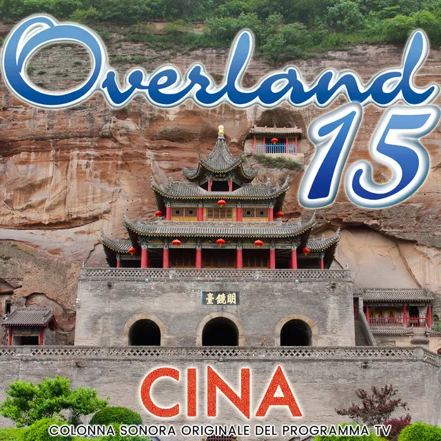 Overland 15 Cina (Colonna Sonora Originale Del Programma TV)