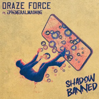 Shadow Banned by Draze Force