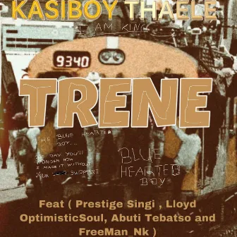 Trene by Kasiboy Thaele