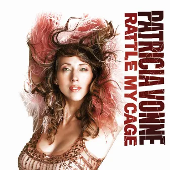 Rattle My Cage by Patricia Vonne