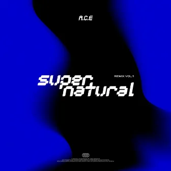 Supernatural Remix vol.1 by A.C.E