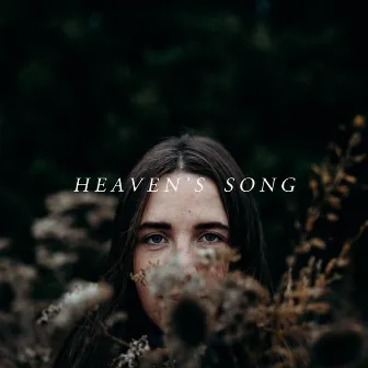 Heaven's Song by Kelsey Breedlove