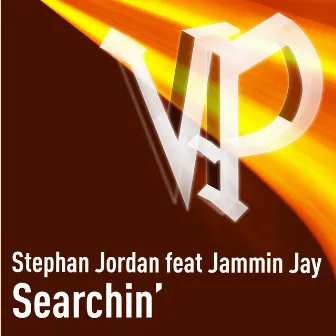 Searchin' (feat. Jammin Jay) by Stephan Jordan