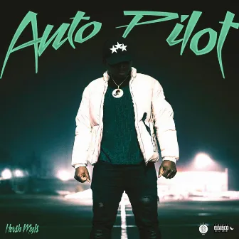 Auto Pilot by Hersh Myls