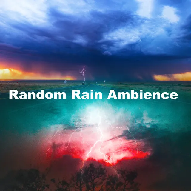 Random Rain Ambience