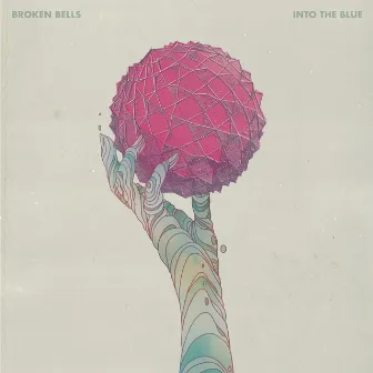 INTO THE BLUE by Broken Bells