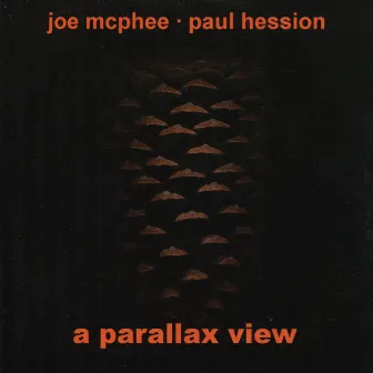 A Parallax View by Paul Hession