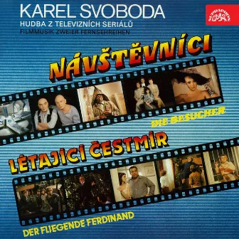 Návštěvníci, Létající Čestmír by Karel Svoboda