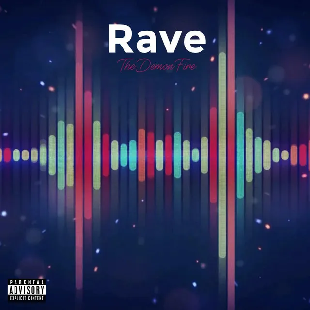 Rave (Official Audio)