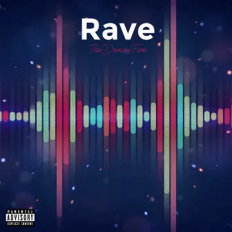 Rave (Official Audio) by Unknown Artist