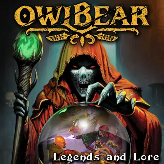 Legends and Lore by Owlbear