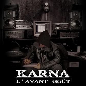 L'Avant Gout by Karna