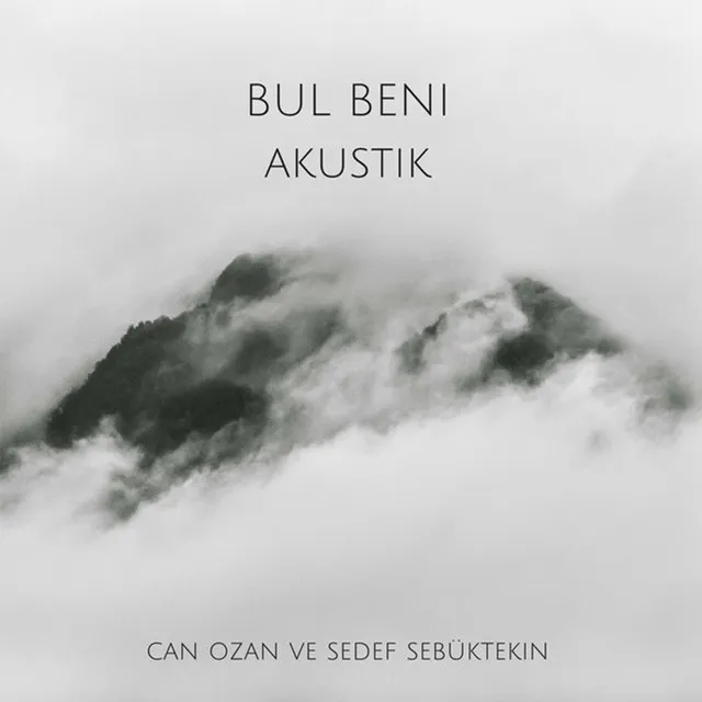 Bul Beni - Akustik