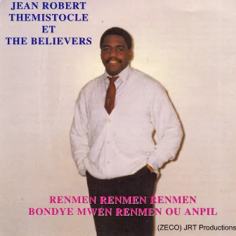 Renmen renmen renmen / Bondye mwen renmen ou anpil by The Believers