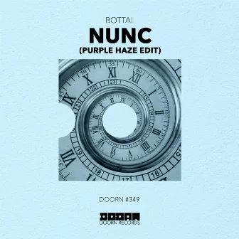 Nunc (Purple Haze Edit) by Bottai