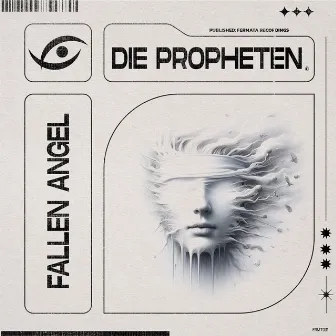 Fallen Angel - Original Mix by Die Propheten