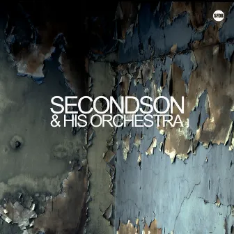 & His Orchestra by Secondson