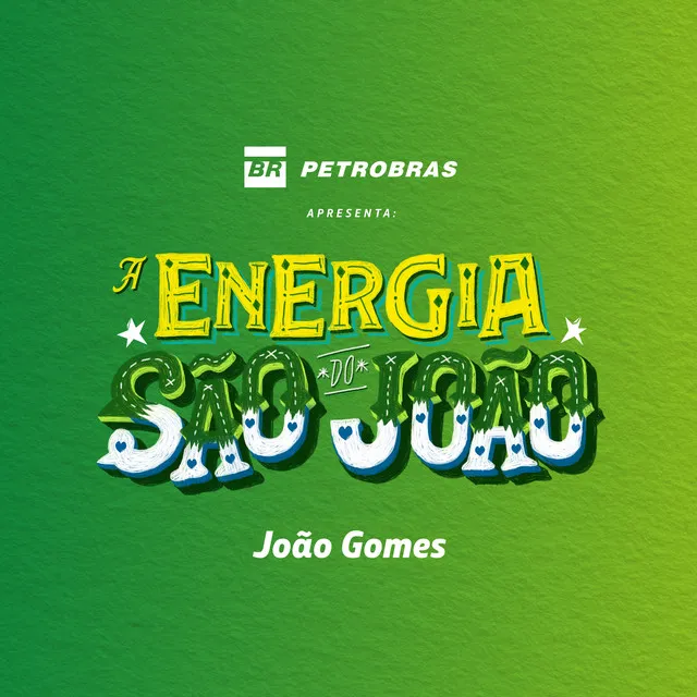 A Energia do São João (Petrobras Apresenta)