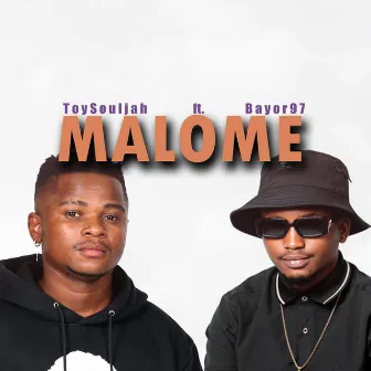 Malome by Toy Souljah