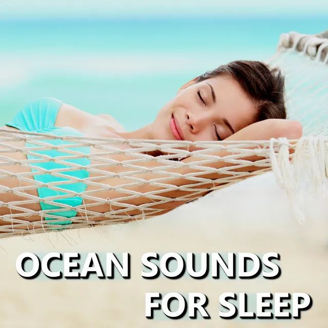 Ocean Sounds for Sleep