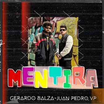 Mentira by Gerardo Balza