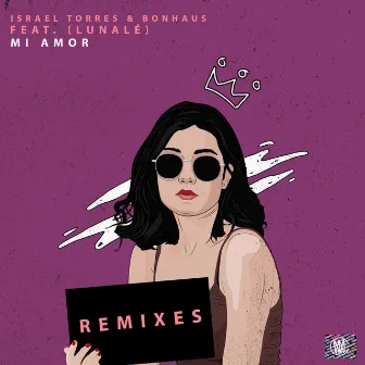 Mi Amor (Remixes) by Israel Torres